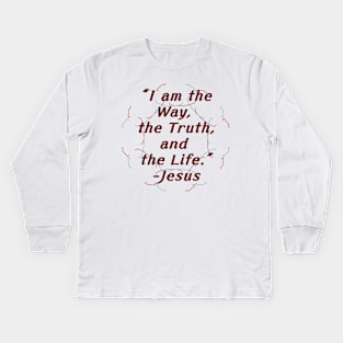 The Way, Truth, and Life Kids Long Sleeve T-Shirt